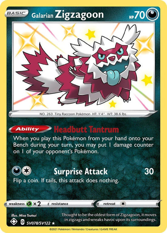 Galarian Zigzagoon SV078/SV122 Shining Fates